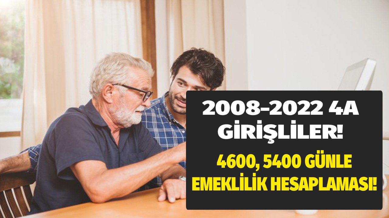 2008 – 2022 arası sigorta girişlilere 4600, 5400 prim günüyle emeklilik! 15 yıl şartı